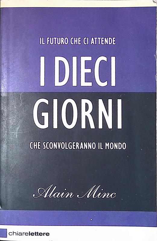I Dieci giorni che sconvolgeranno il mondo