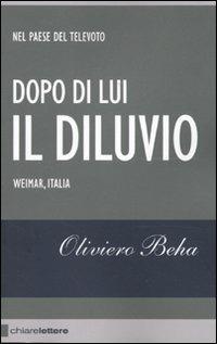 Dopo di lui il diluvio - Oliviero Beha - copertina