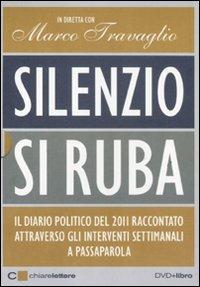 Silenzio, si ruba. Con DVD - Marco Travaglio - copertina