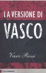 La versione di Vasco