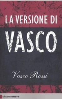 La versione di Vasco - Vasco Rossi - copertina