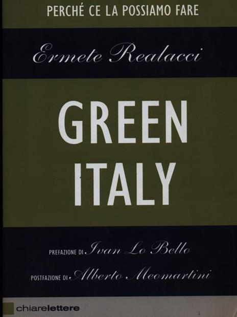 Green Italy. Perché ce la possiamo fare - Ermete Realacci - 4
