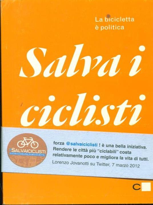 Salva i ciclisti. La bicicletta è politica - Pietro Pani - 6