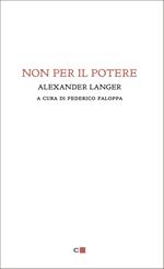 Non per il potere