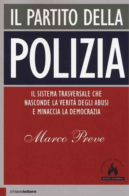 Il partito della polizia - Marco Preve - copertina