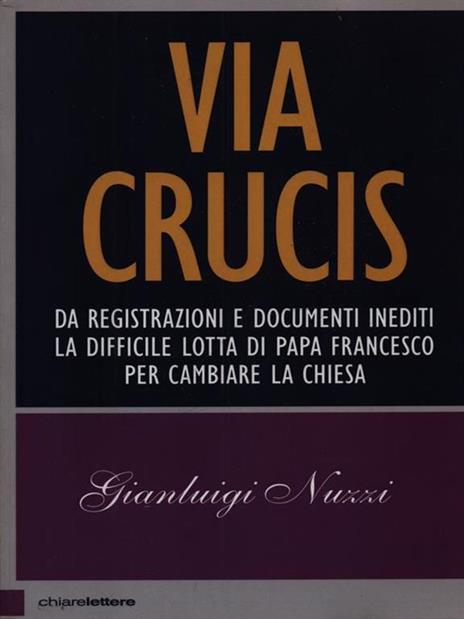 Via Crucis - Gianluigi Nuzzi - copertina