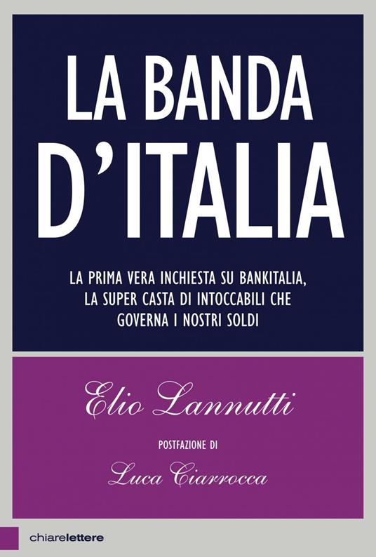La banda d'Italia - Elio Lannutti - ebook