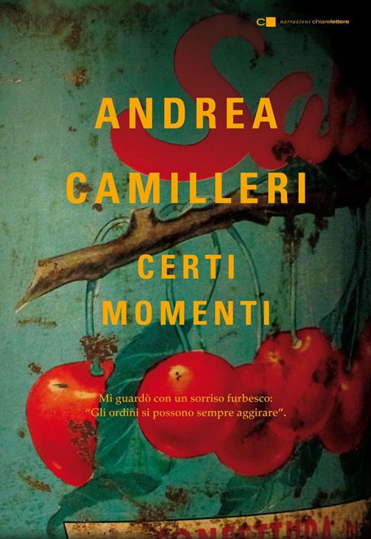 Certi momenti - Andrea Camilleri - ebook