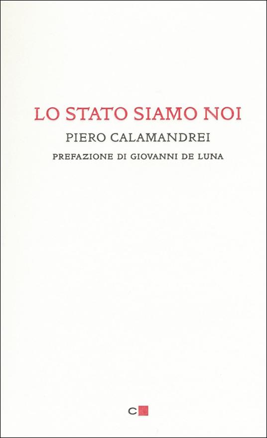 Lo Stato siamo noi - Piero Calamandrei - copertina
