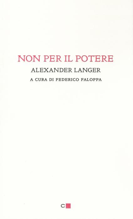 Non per il potere - Alexander Langer - copertina