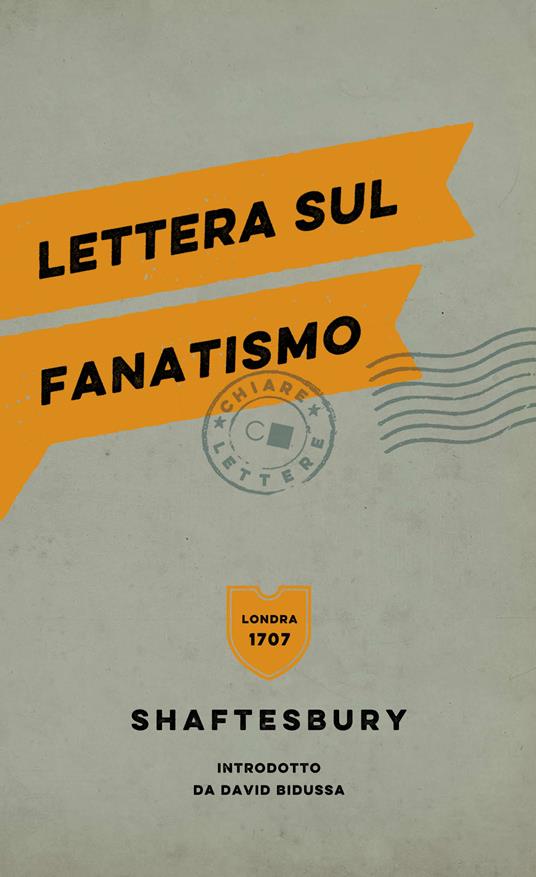 Lettera sul fanatismo - Anthony Shaftesbury,Marco Tessadri - ebook