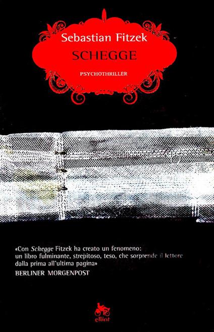 Schegge - Sebastian Fitzek - copertina