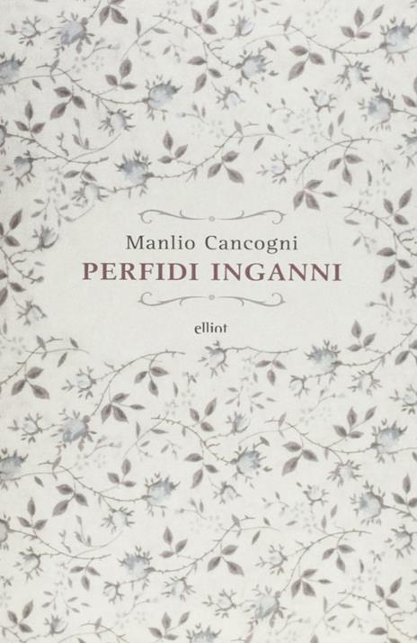 Perfidi inganni - Manlio Cancogni - copertina