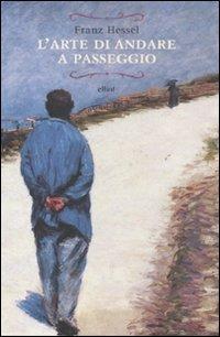 L'arte di andare a passeggio - Franz Hessel - copertina