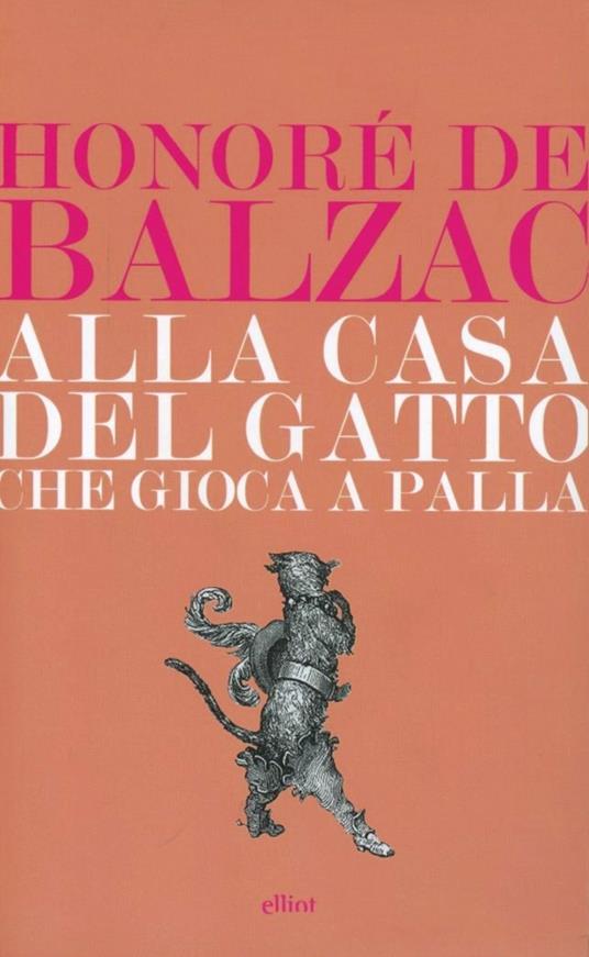 Alla casa del «Gatto che giocava a palla» - Honoré de Balzac - copertina