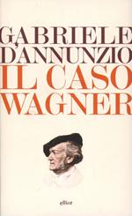 Il caso Wagner