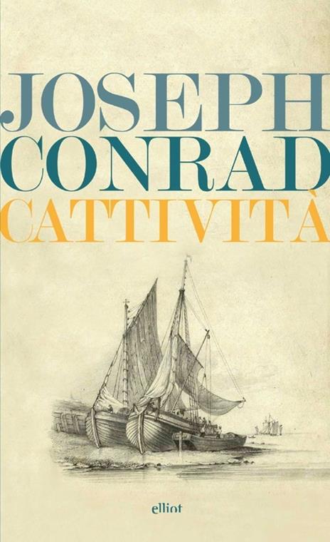 Cattività - Joseph Conrad - copertina