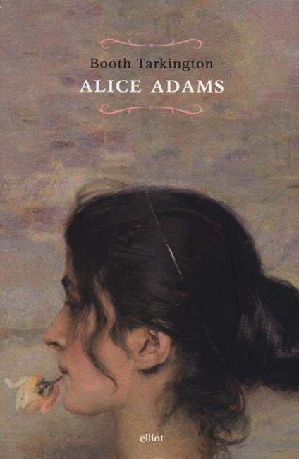 Alice Adams - Booth Tarkington - copertina