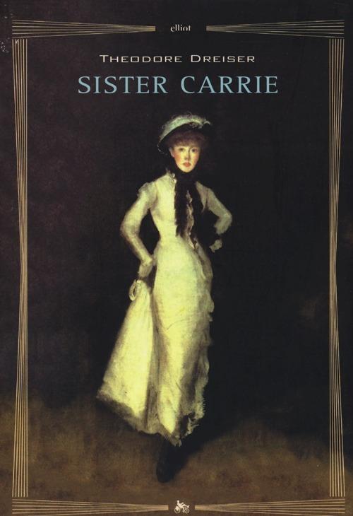 Sister Carrie - Theodore Dreiser - copertina