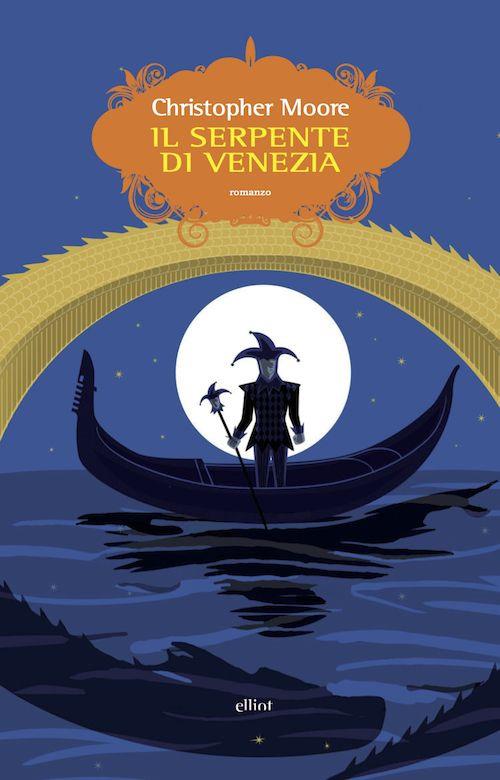 Il serpente di Venezia - Christopher Moore - copertina