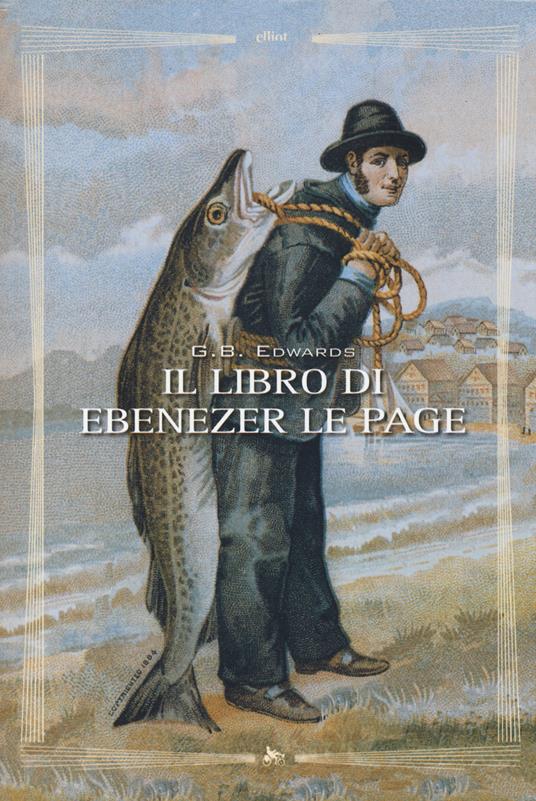 Il libro di Ebenezer Le Page - Gerald B. Edwards - copertina