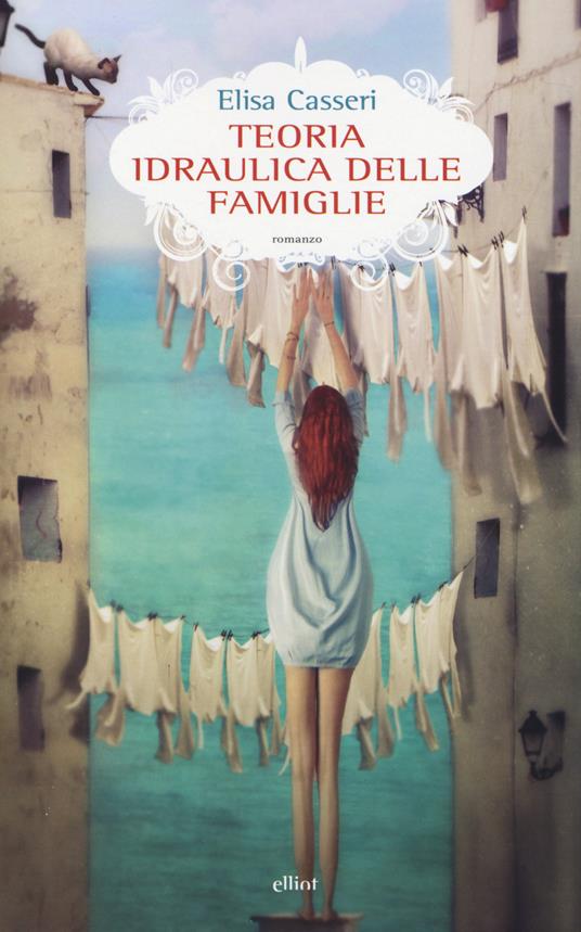 Teoria idraulica delle famiglie - Elisa Casseri - 6