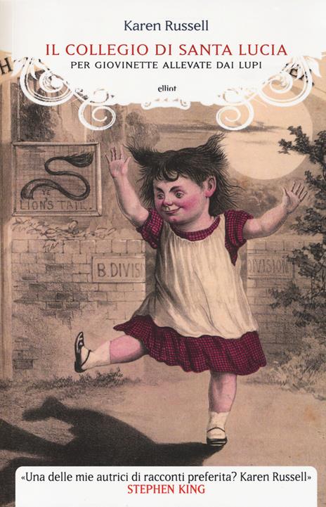 Il collegio di Santa Lucia per giovinette allevate dai lupi - Karen Russell - copertina