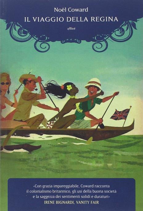 Il viaggio della regina - Noël Coward - copertina