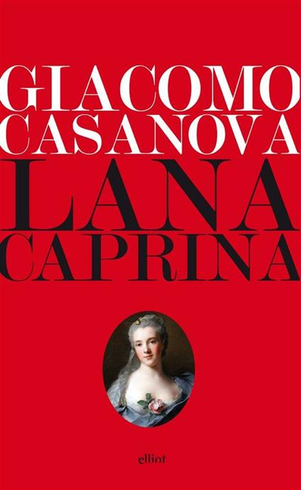 Lana caprina. Epistola di un licantropo - Giacomo Casanova,Renato Giordano - ebook
