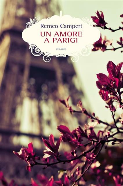 Un amore a Parigi - Remco Campert,David Santoro - ebook