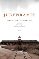 Judenrampe. Gli ultimi testimoni
