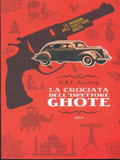 La crociata dell'ispettore Ghote - H. R. Keating - copertina