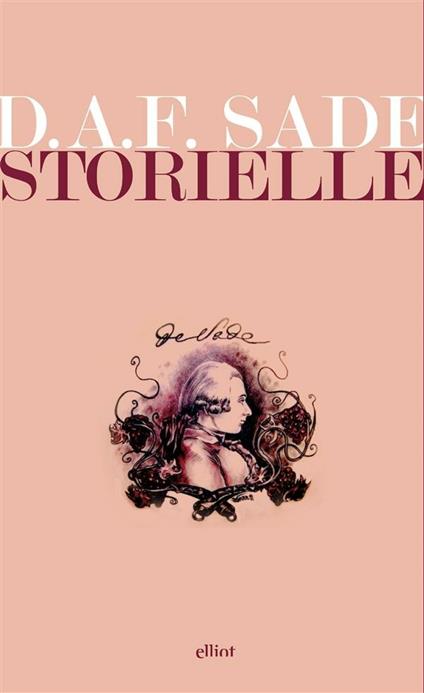 Storielle - François de Sade,Antonio Veneziani,Maria Borgese - ebook