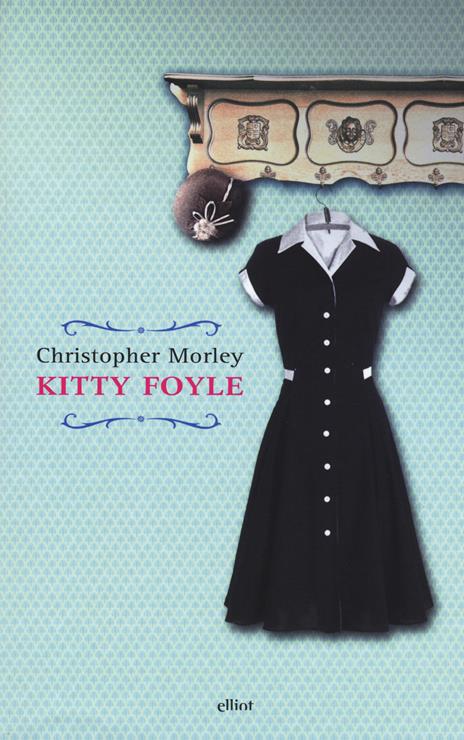 Kitty Foyle. Ediz. integrale - Christopher Morley - copertina