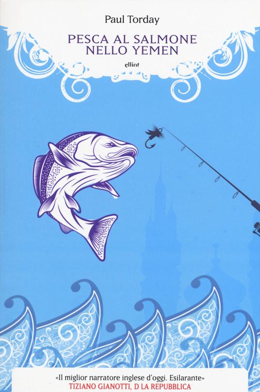 Pesca al salmone nello Yemen - Paul Torday - copertina