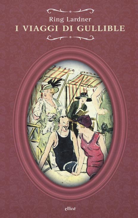 I viaggi di Gullible - Ring Lardner - copertina