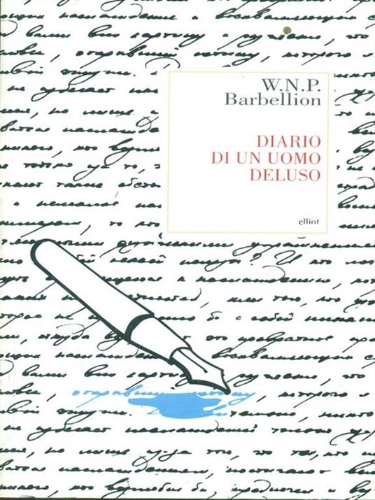 Diario di un uomo deluso - W. N. P. Barbellion - 2