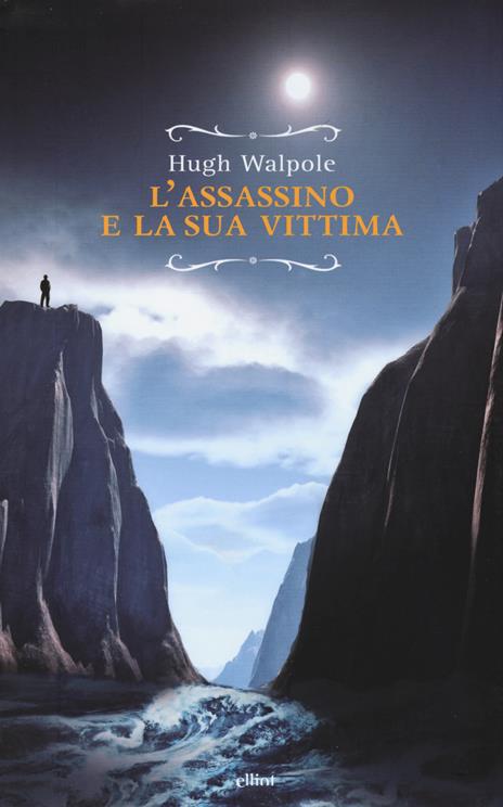 L'assassino e la sua vittima - Hugh Walpole - copertina