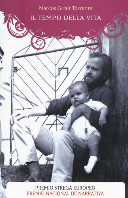Il tempo della vita - Marcos Giralt Torrente - copertina