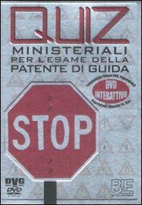 Quiz ministeriali per l'esame della patente di guida. DVD - copertina