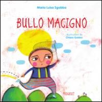 Bullo macigno - M. Luisa Sgobba - copertina