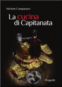 La cucina di Capitanata - Michele Campanaro - copertina