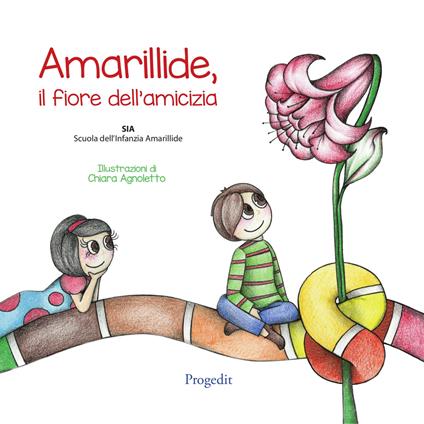 Amarillide. Il fiore dell'amicizia. Ediz. illustrata - copertina