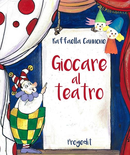Giocare al teatro - Raffaella Cannone - copertina