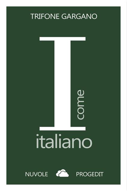 I come italiano - Trifone Gargano - copertina