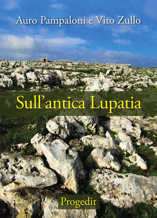 Sull'antica Lupatia - Auro Pampaloni,Vito Zullo - copertina
