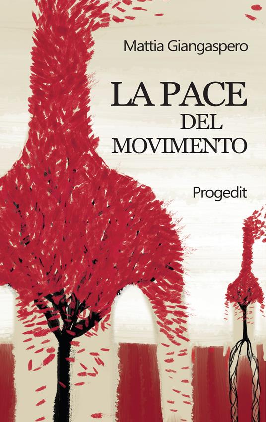 La pace del movimento - Mattia Giangaspero - copertina
