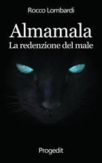 Almamala. La redenzione del male