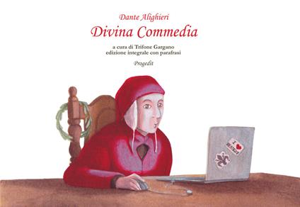 Divina Commedia. Ediz. integrale - Dante Alighieri - copertina