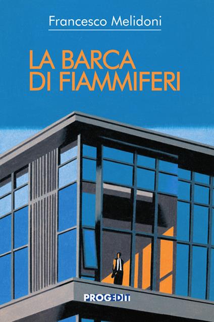 La barca di fiammiferi - Francesco Melidoni - copertina